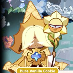 a cartoon character holding a flower in front of a screen with the caption pure vanilla cookie