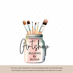 a jar filled with makeup brushes and the words, art shop designs by olvia