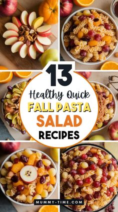 healthy quick fall pasta salad recipe with oranges, apples, and other fruits in it