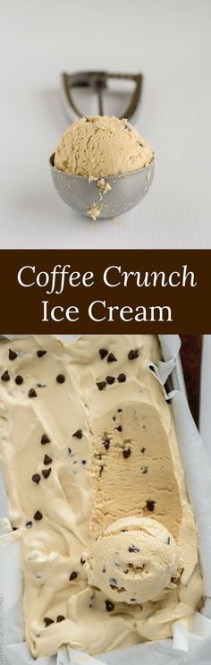 coffee crunch ice cream in a pan with chocolate chips on top and the title overlay reads, coffee crunch ice cream