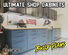 a garage with blue cabinets and tools on the wall, in front of it is a sign that says ultimate garage shop cabinets