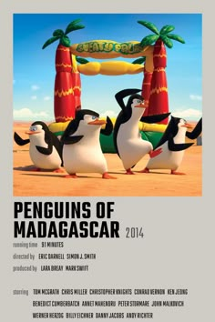 the penguins of madagascar are standing in front of a sign that reads,'penguins of madagascar