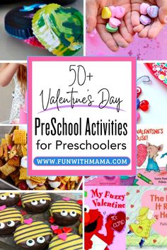 valentine's day preschool activities for preschoolers with text overlay that reads 50 valentine's day preschool activities for preschoolers