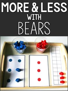 an activity tray with red, white and blue dots on it that says more & less with bears