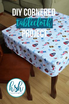 the diy tablecloth project is easy to make