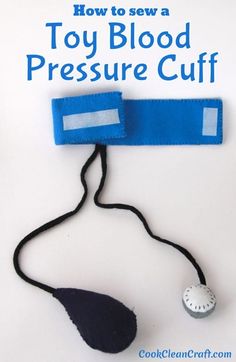 the instructions for how to sew a toy blood pressure cuff on a white background