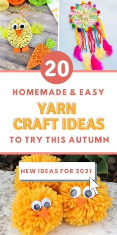 yarn crafts with the words homemade and easy yarn craft ideas to try this autumn