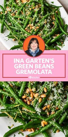 green beans and pine nuts on a white plate with the words ina garten's green beans gremolata