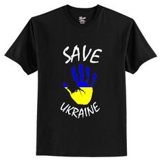 Save Ukraine- T Shirt AI Save Ukraine, One By One, Ukraine, Shirt Style, Size Chart, Mens Graphic Tshirt, Mens Tshirts, Mens Tops, T Shirt