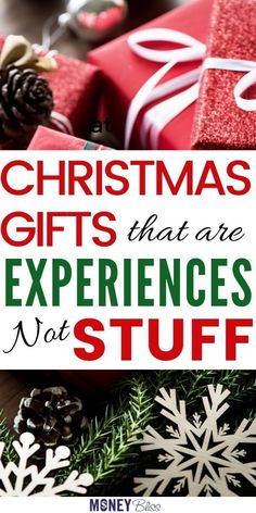 christmas gifts that are experiences not stuff to put in the present box, with text overlay