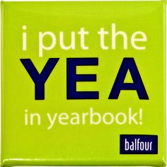 i put the yea in yearbook button on a green background with white lettering and blue letters