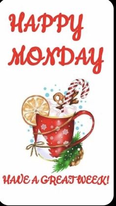 happy monday have a great week with coffee and lemons on the cup, decorated with candy