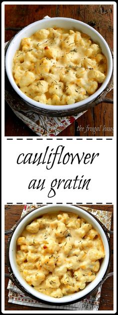 two pictures of macaroni and cheese with the words cauliflower au gratin