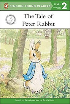 the tale of peter rabbit, book 2 penguin young readers level 2 by stephen r lewis