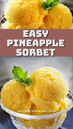 two pictures showing how to make pineapple sorbet