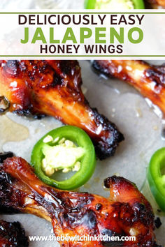 deliciously easy jalapeno honey wings with green peppers on the side and in the foreground