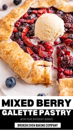 a close up of a pie with berries and ice cream