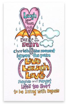 a drawing with the words live laugh love and umbrellas