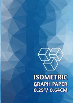 an abstract blue background with geometric shapes and the text, isometric graph paper