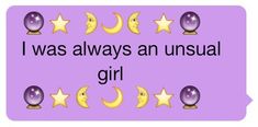 i was always an unusual girl with stars and moon on the purple backgroun