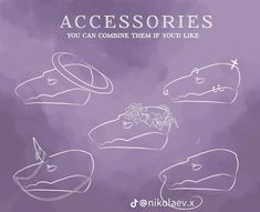 an image of accessories that are drawn in white on a purple background with the words accessories you can combine them if you'd like