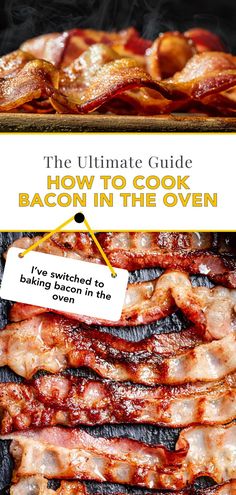 the ultimate guide to how to cook bacon in the oven