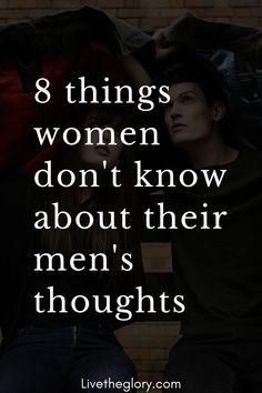 two people sitting next to each other with the words 8 things women don't know about