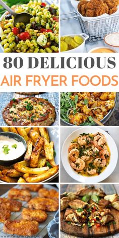 air fryer food collage with text overlay that reads 30 delicious air fryer foods