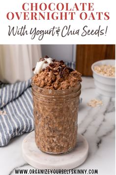 chocolate overnight oats with yogurt and chia seeds