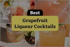 the best grapefruit liqueur cocktails