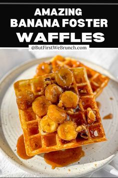 banana fosterer waffles on a plate with syrup