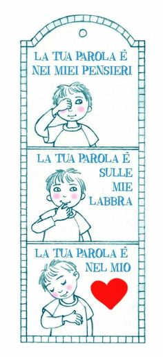 two signs with children and a heart on the front one says, la tua parala e ne mein pensieri