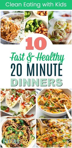 the top 10 fast and healthy dinner ideas