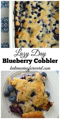 blueberry cobbler with text overlay that reads easy day blueberry cobbler