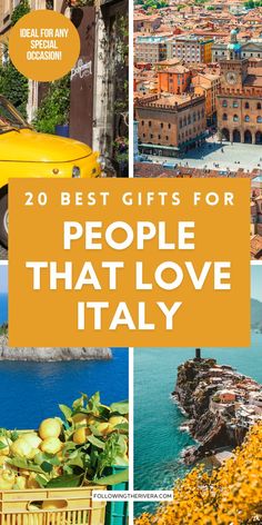 the top 20 best gifts for people that love italy with text overlaying it