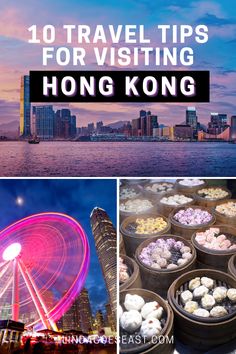 the hong kong ferris wheel with text overlay reading 10 travel tips for visiting hong kong