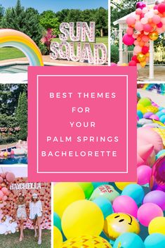 the best themes for your palm springs bachelorette's photo shoot in pink, yellow and blue