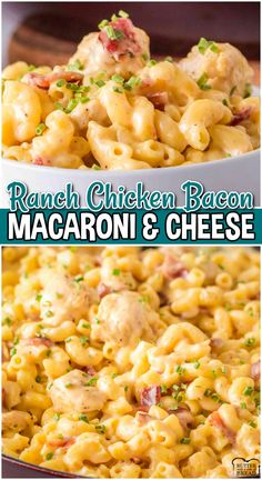 ranch chicken bacon macaroni and cheese in a white bowl with the words ranch chicken bacon macaroni and cheese