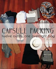 clothes and hats laid out on the floor with text reading capsule packing twelve outfits, one overnight bag