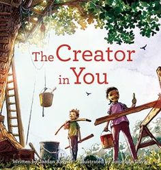 the creator in you book cover with two children carrying items and an adult standing next to them