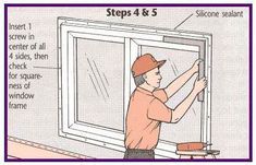 a man is working on the side of a window with instructions for how to install it