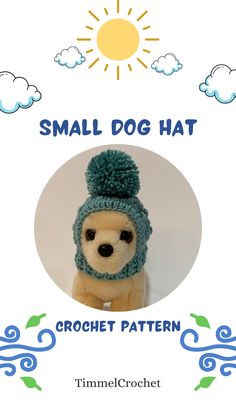 small dog hat crochet pattern by timmel crochet