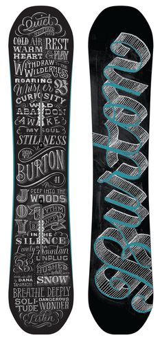 a snowboard with the words burton written in chalk and on it's side