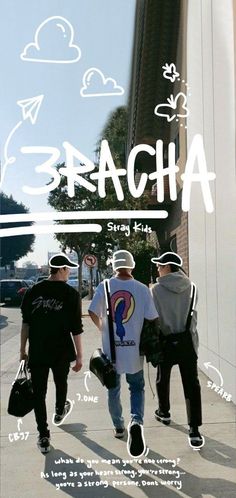 three people walking down the street with backpacks on their backs and one person wearing a white t - shirt that says bracha