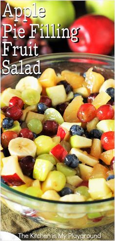 an apple pie filling fruit salad in a glass bowl with the title overlay above it