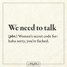 an advertisement with the words, we need to talk pyr women's secret code for