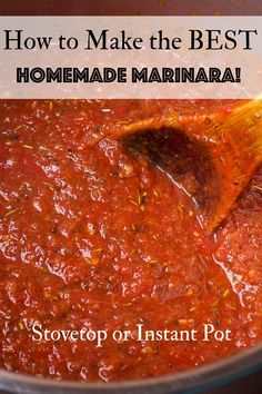 how to make the best homemade marinara sauce in a slow cooker or instant pot