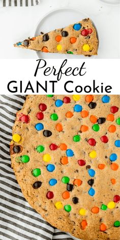 a giant cookie with m & m cookies on top and the words perfect giant cookie above it