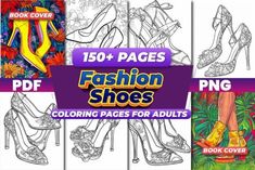 coloring pages for adults with high heeled shoes and flowers on them, including the words fashion