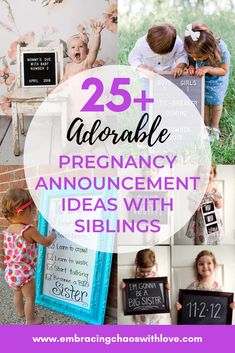 the words 25 + adorable pregancy announcement ideas with siblings are shown in this collage